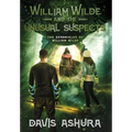 William Wilde and the Unusual Suspects - Hardcover