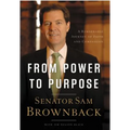 From Power to Purpose: A Remarkable Journey of Faith and Compassion - Paperback