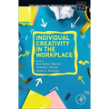 Individual Creativity in the Workplace - Paperback