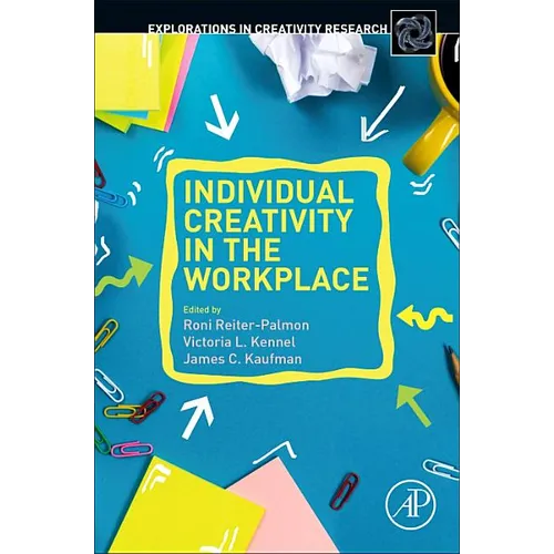Individual Creativity in the Workplace - Paperback