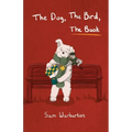 The Dog, The Bird, The Book - Paperback