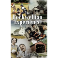 The Rockwellian Experience - Hardcover