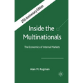 Inside the Multinationals 25th Anniversary Edition: The Economics of Internal Markets - Paperback
