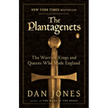 The Plantagenets: The Warrior Kings and Queens Who Made England - Paperback