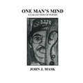 One Man's Mind - Paperback