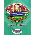 Freddie the First Baseman Learns Gratitude: Correct Choices - Paperback