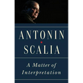 A Matter of Interpretation: Federal Courts and the Law - New Edition - Paperback