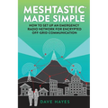 Meshtastic Made Simple - Paperback