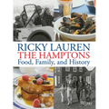 The Hamptons: Food, Family, and History - Hardcover