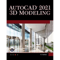 AutoCAD 2021 3D Modelling - Paperback