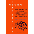 NeuroLeadership: The Science Behind Exceptional Business Leadership - Paperback
