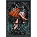 When a Dragon Meets a Princess - Paperback