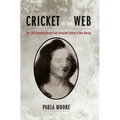 Cricket in the Web: The 1949 Unsolved Murder that Unraveled Politics in New Mexico - Paperback