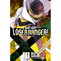 Go! Go! Loser Ranger! 10 - Paperback