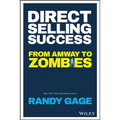 Direct Selling Success: From Amway to Zombies - Paperback