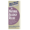 User's Guide to Natural Allergy Relief: Learn about the Many Natural Ways to Reduce Your Allergies - Paperback