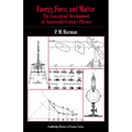 Energy, Force and Matter: The Conceptual Development of Nineteenth-Century Physics - Paperback