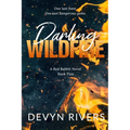 Darling Wildfire: One Last Dangerous Game - Paperback