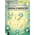 Green Chemistry: Principles and Designing of Green Synthesis - Paperback