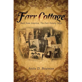 Farr Cottage: Back from America. The Farr Family Saga - Paperback