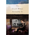 The Stuff What Actually Is - Paperback