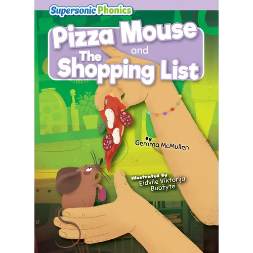 Pizza Mouse & the Shopping List - Library Binding
