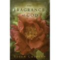 The Fragrance of God - Paperback