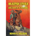Braxton Starr - Arizona Ranger - Paperback