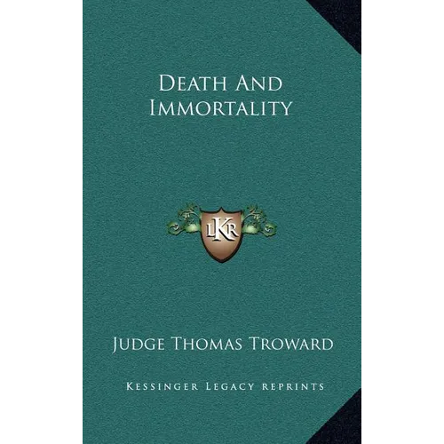 Death and Immortality - Hardcover