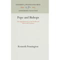 Pope and Bishops: The Papal Monarchy in the Twelfth and Thirteenth Centuries - Hardcover
