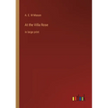At the Villa Rose: in large print - Paperback