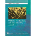 Old Risks-New Solutions, or Is It the Other Way Around? - Paperback