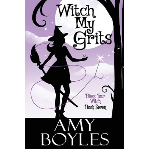 Witch My Grits - Paperback