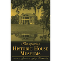 Interpreting Historic House Museums - Paperback