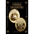 Strange Encounters - Paperback