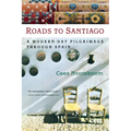 Roads to Santiago - Paperback