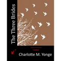 The Three Brides - Paperback