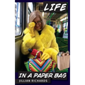 Life in a Paper Bag - Paperback