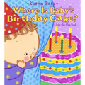 Where Is Baby's Birthday Cake? - Board Book