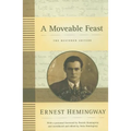 A Moveable Feast: The Restored Edition - Hardcover