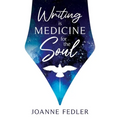 Writing is Medicine for the Soul - Paperback