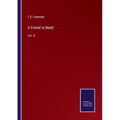 A Friend in Need: Vol. II - Paperback