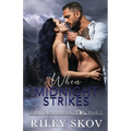 When Midnight Strikes - Paperback