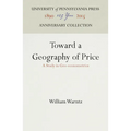 Toward a Geography of Price: A Study in Geo-Econometrics - Hardcover