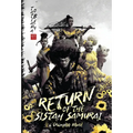Return of the Sistah Samurai: A Champloo Novel - Hardcover