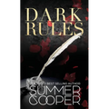 Dark Rules: A Dark Billionaire Steamy Contemporary Romance - Paperback