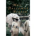 The Mrs. Dalloway Reader - Paperback