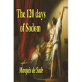 The 120 Days of Sodom - Paperback