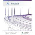 Autodesk InfraWorks 2019: Engineering Design (Imperial Units): Autodesk Authorized Publisher - Paperback