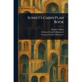 Sunset's Cabin Plan Book - Paperback